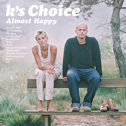 K's Choice – Almost Happy