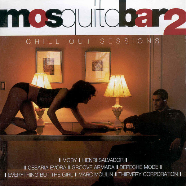 Various – Mosquito Bar 2: Chill Out Sessions