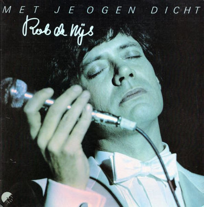 Rob de Nijs – Met Je Ogen Dicht