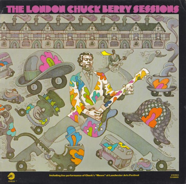 Chuck Berry – The London Chuck Berry Sessions