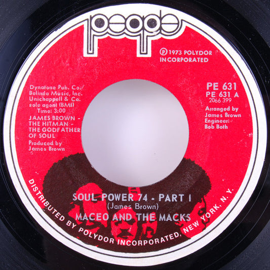 Maceo & The Macks – Soul Power 74
