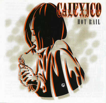 Calexico – Hot Rail