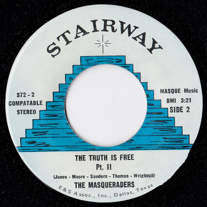 The Masqueraders – The Truth Is Free
