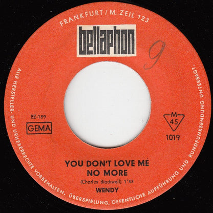 Wendy (12) – You Don't Love Me No More