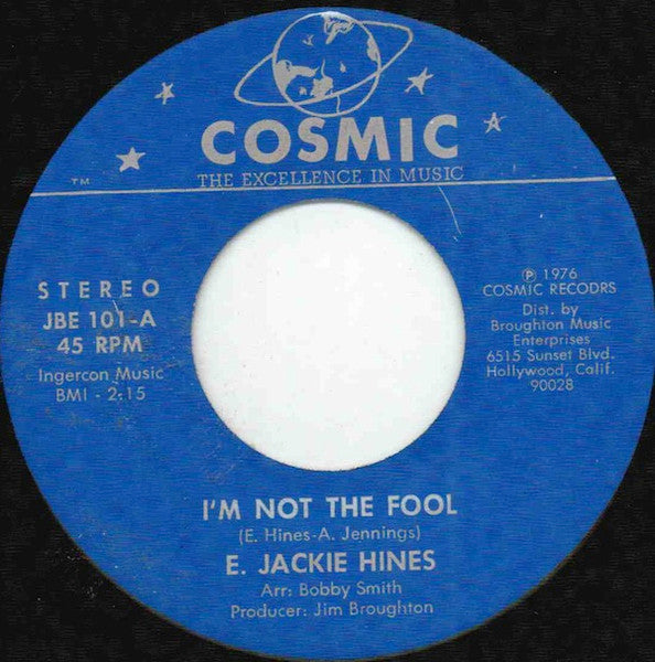 E. Jackie Hines – I'm Not The Fool