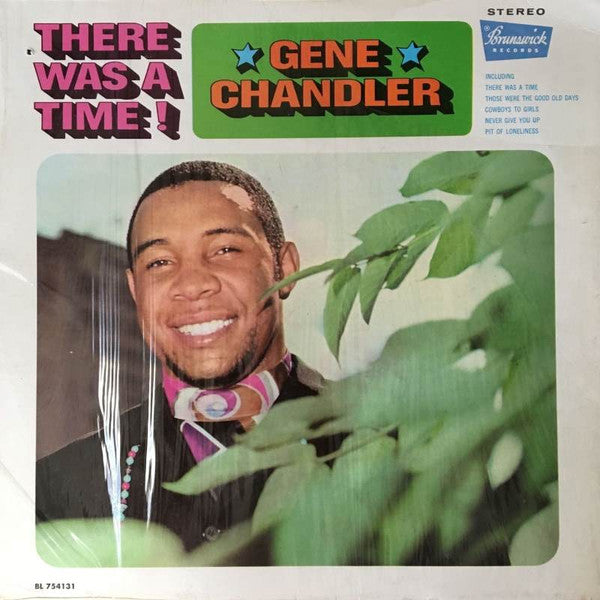 Gene Chandler – There Was A Time