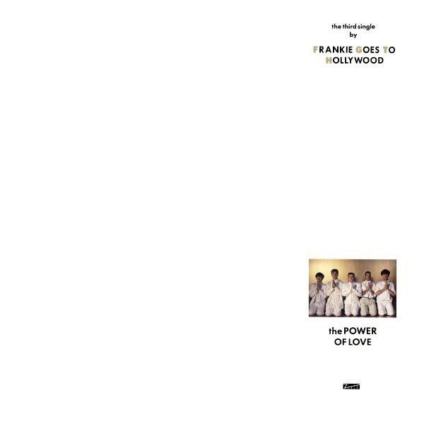 Frankie Goes To Hollywood – The Power Of Love