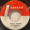 The Neptunes (5) – Make A Memory / House Of Heartaches — photo 1