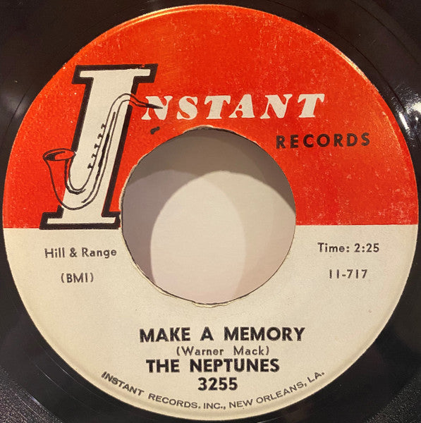 The Neptunes (5) – Make A Memory / House Of Heartaches