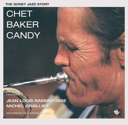 Chet Baker Featuring Jean-Louis Rassinfosse, Michel Graillier – Candy