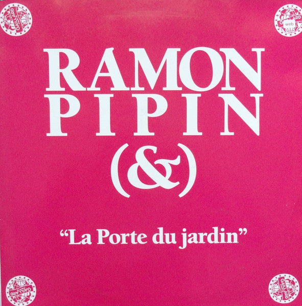 Ramon Pipin – La Porte Du Jardin