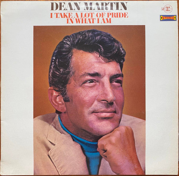 Dean Martin – I Take A Lot Of Pride In What I Am