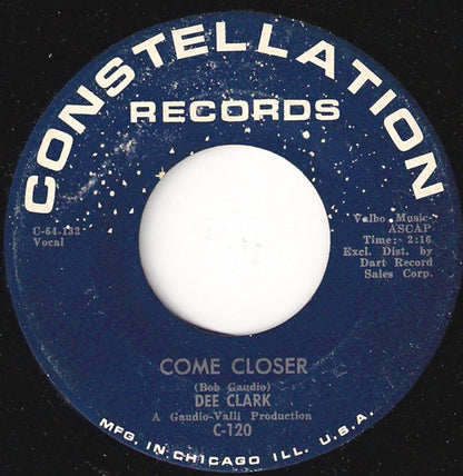 Dee Clark – Come Closer / That's My Girl
