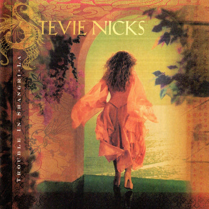 Stevie Nicks – Trouble In Shangri-La