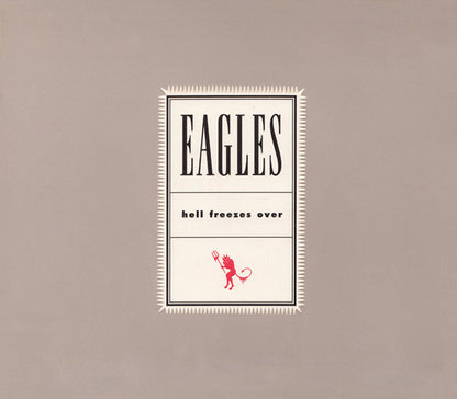 Eagles – Hell Freezes Over