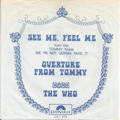 The Who – See Me, Feel Me / Overture From Tommy
