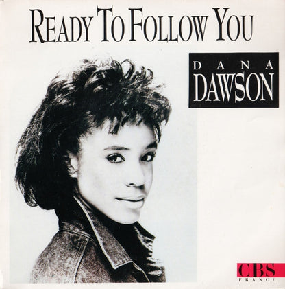 Dana Dawson – Ready To Follow You