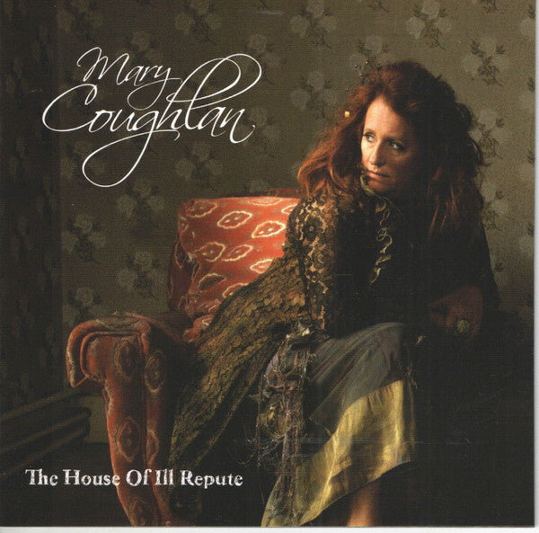 Mary Coughlan – The House Of Ill Repute