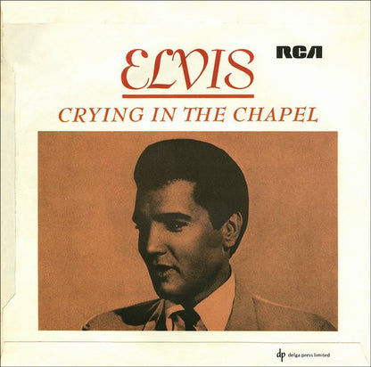 Elvis Presley – Crying In The Chapel