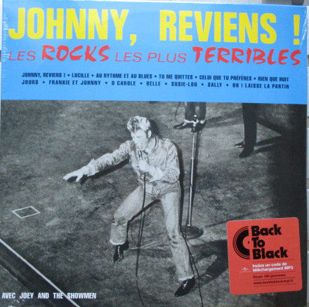 Johnny Hallyday Avec Joey And The Showmen – N°6 - Johnny, Reviens ! Les Rocks Les Plus Terribles