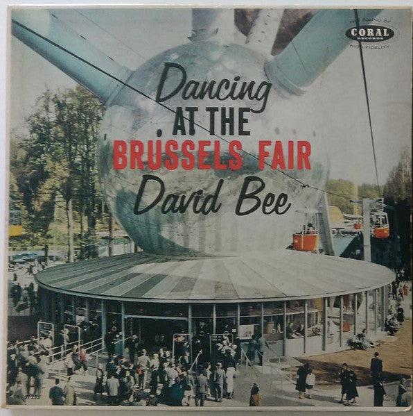 David Bee, David Bee And His Orchestra – Dancing At The Brussels Fair