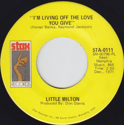 Little Milton – I'm Living Off The Love You Give