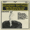 Various – Broadway Rhythms (Rare Piano Roll Versions From The Musical Comedies Of The 20's & 30's) — photo 1