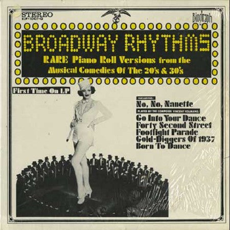 Various – Broadway Rhythms (Rare Piano Roll Versions From The Musical Comedies Of The 20's & 30's)