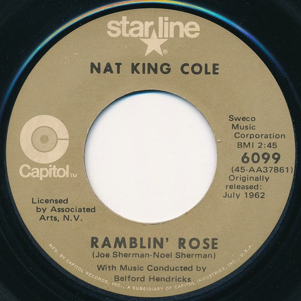 Nat King Cole – Ramblin' Rose / The Good Times