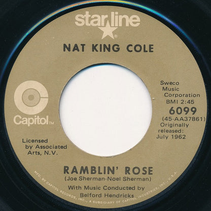 Nat King Cole – Ramblin' Rose / The Good Times