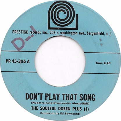 The Soulful Dozen Plus (1) – Don't Play That Song