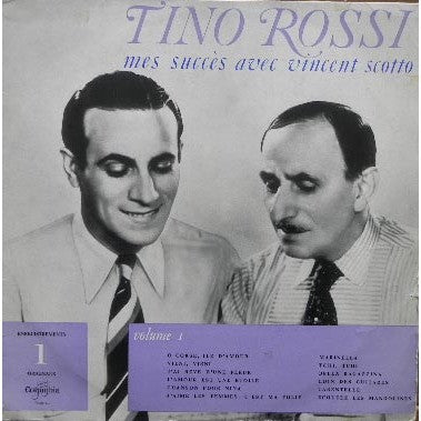Tino Rossi – Mes Succès Avec Vincent Scotto