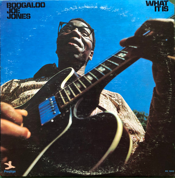 Ivan 'Boogaloo' Joe Jones – What It Is