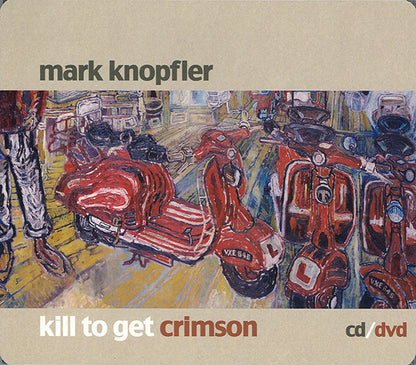 Mark Knopfler – Kill To Get Crimson