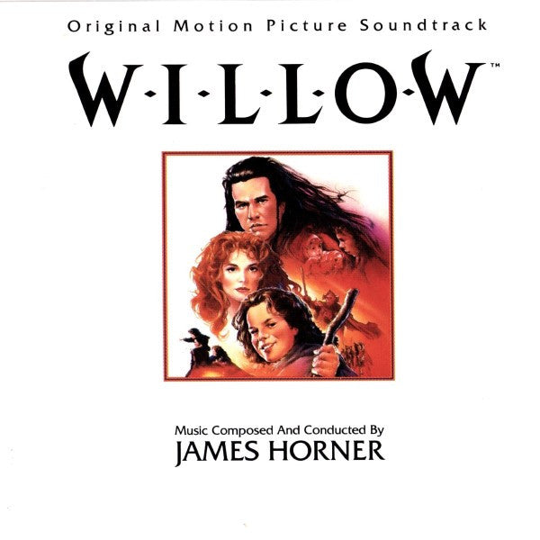 James Horner – Willow (Original Motion Picture Soundtrack)