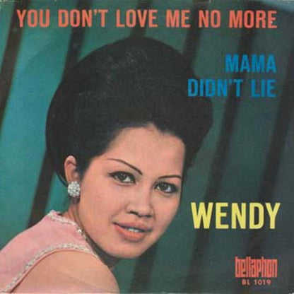 Wendy (12) – You Don't Love Me No More