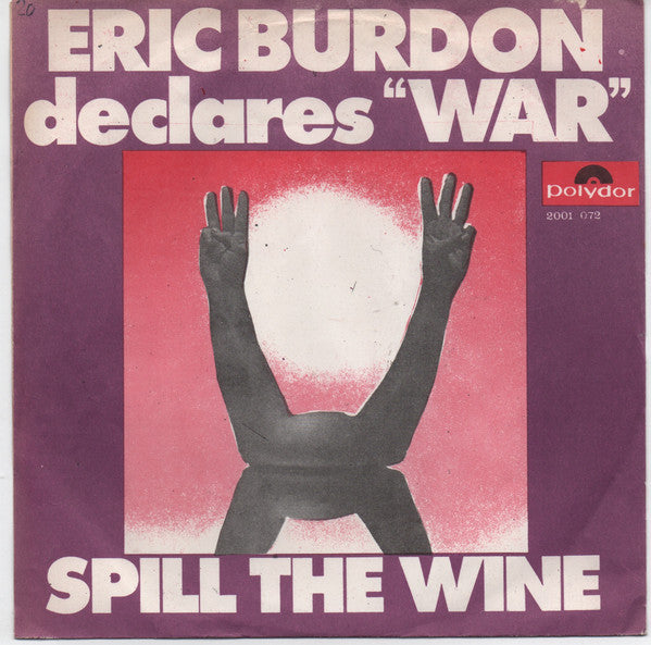 Eric Burdon & War – Spill The Wine