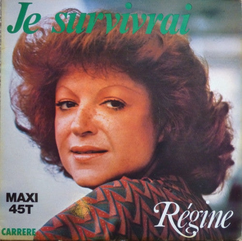 Régine – Je Survivrai
