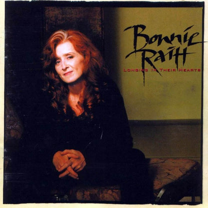 Bonnie Raitt – Longing In Their Hearts