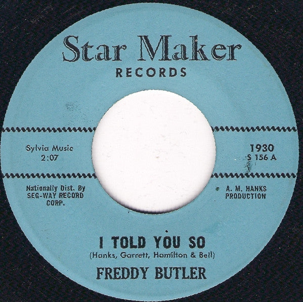 Freddy Butler – I Told You So / This Road
