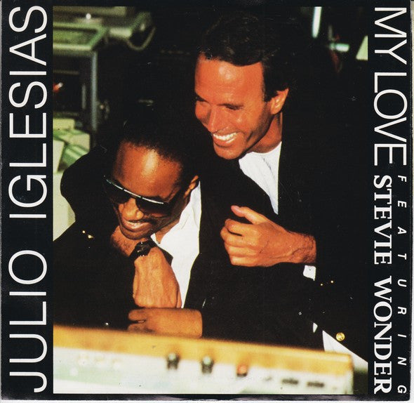 Julio Iglesias Featuring Stevie Wonder – My Love