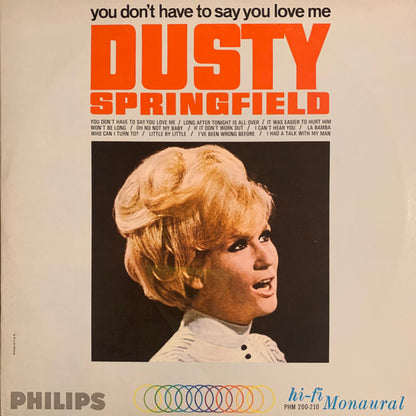 Dusty Springfield – You Don't Have To Say You Love Me