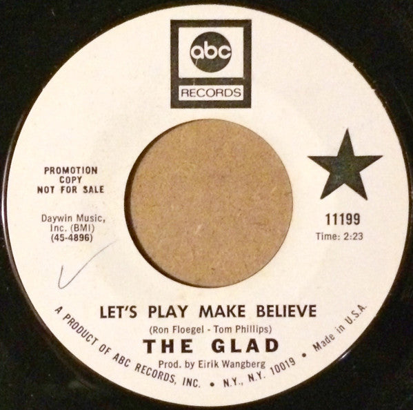 Glad (4) – Let's Play Make Believe / No Ma, It Can't Be