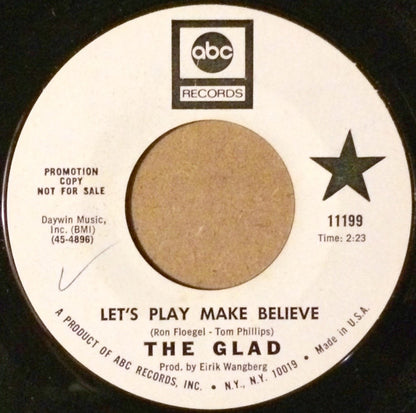 Glad (4) – Let's Play Make Believe / No Ma, It Can't Be