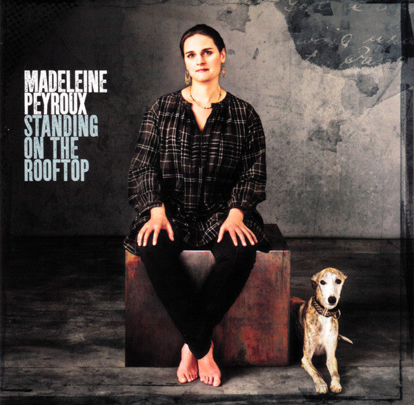 Madeleine Peyroux – Standing On The Rooftop