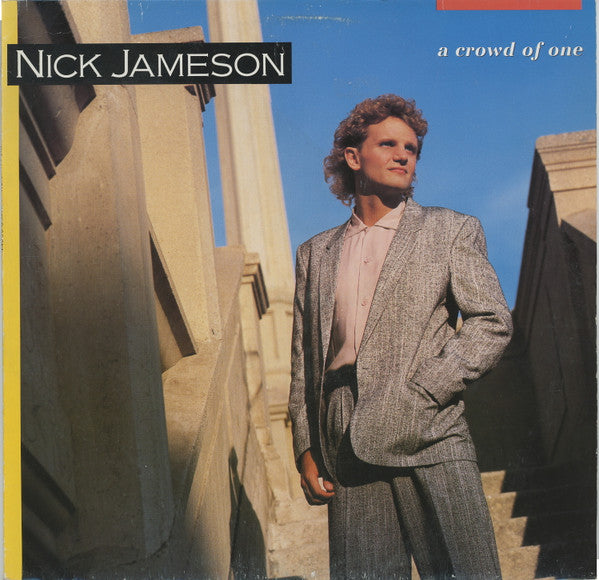 Nick Jameson – A Crowd Of One