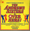 Kenneth Waissman & Maxine Fox Present The Andrews Sisters – Over Here! America's Big Band Musical (Original Broadway Cast) — photo 1