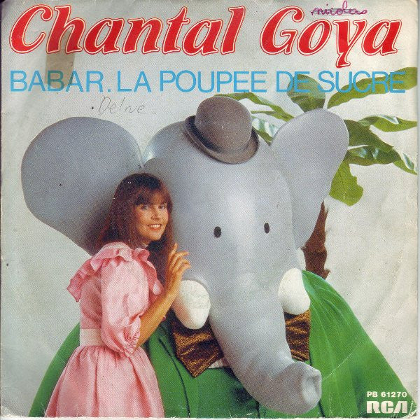 Chantal Goya – Babar / La Poupée De Sucre