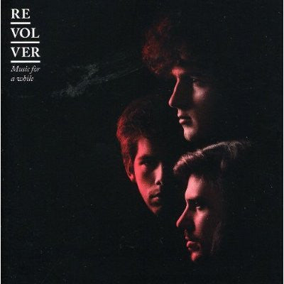 Revolver (4) – Music For A While