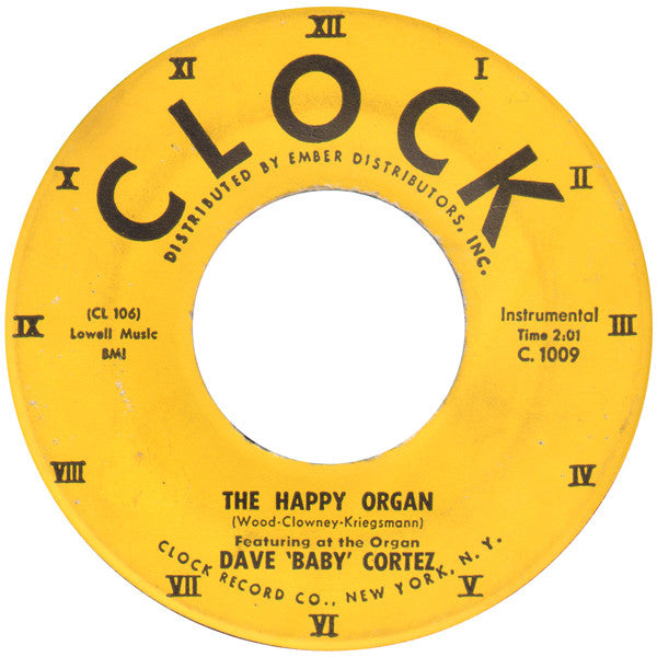 Dave "Baby" Cortez – The Happy Organ / Love Me As I Love You